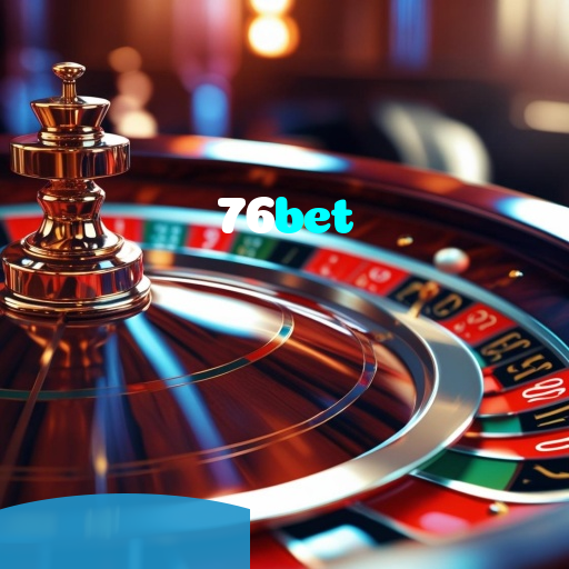 76bet visual
